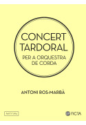 Concert tardoral (partitura general) - Antoni Ros-Marbà
