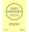 Dues sardanes (per a piano a quatre mans)