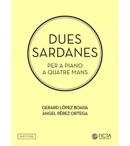 Dues sardanes (per a piano a quatre mans)