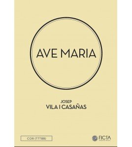 Ave Maria - Choir (TTTBB) - Josep Vila Casañas