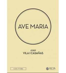 Ave Maria - Cor (TTTBB) - Josep Vila Casañas