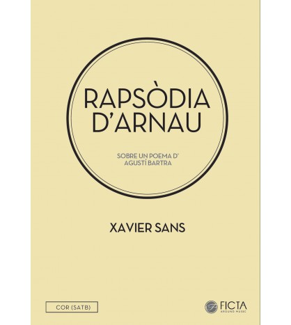 Rapsòdia d'Arnau - Choir (SATB) - Xavier Sans