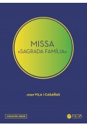 Missa Sagrada Familia - Choir (SATB) and organ