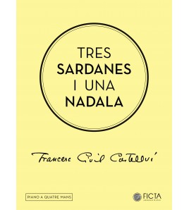 Tres sardanes i una nadala (piano 4 m)