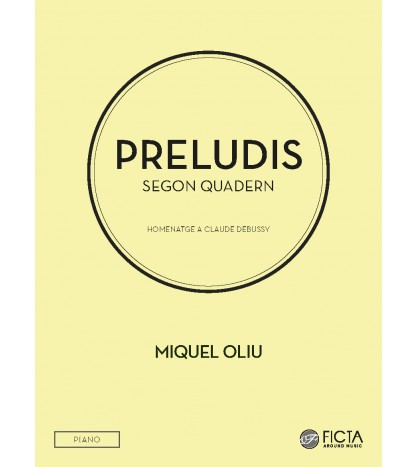 Segon quadern dels Preludis per a piano sol de Miquel Oliu