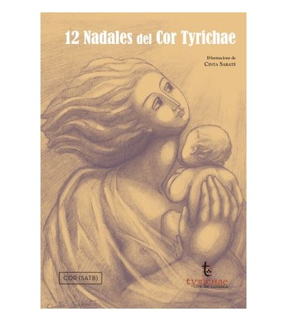 12 Nadales del Cor Tyrichae - Choir (SATB)