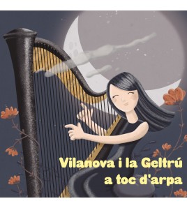 Vilanova i la Geltrú a toc d'arpa - Esther Pinyol CD