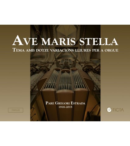 Ave Maris Stella (orgue) - Gregori Estrada