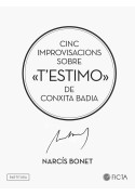 Cinc improvisacions sobre «T’ESTIMO» de Conxita Badia (piano) - Narcís Bonet