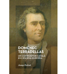 Domènec Terradellas Un compositor català en l’escena europea
