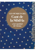 Les músiques del Cant de la Sibil·la a la Catedral de Girona (Cor SATB)