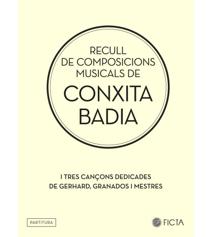 Recull de composicions musicals de Conxita Badia (piano)