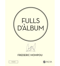 Fulls d'àlbum (piano) - Frederic Mompou