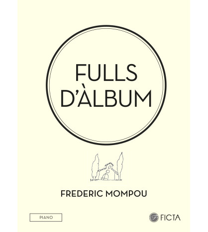 Fulls d'àlbum (piano) - Frederic Mompou