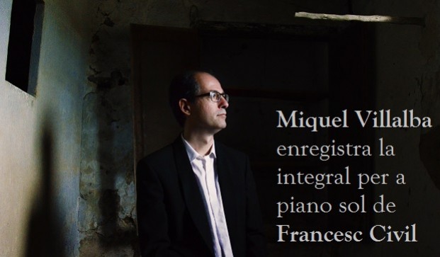 La música per a piano de Francesc Civil enregistrada