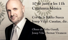 El Cor de la Ràdio Sueca dirigit per Josep Vila i Casañas en concert a Catalunya Música
